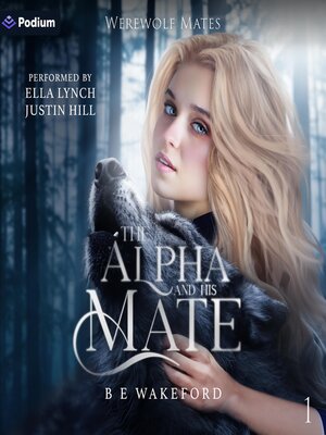 cover image of The Alpha and His Mate